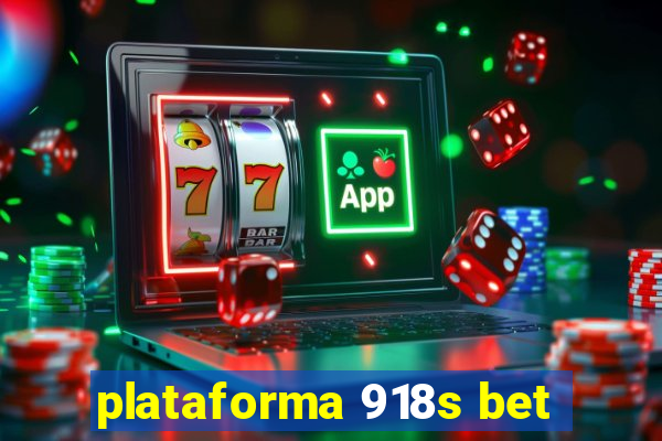 plataforma 918s bet